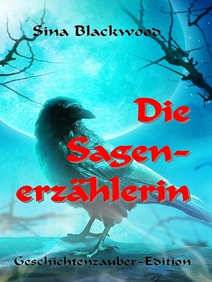 cover image of Die Sagenerzählerin